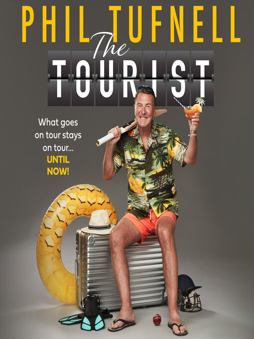Title details for The Tourist by Phil Tufnell - Available